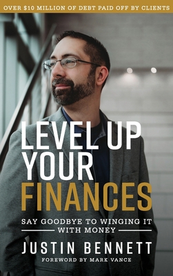 Level Up Your Finances: Say Goodbye to Winging ... B0F1DW7JCP Book Cover