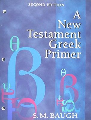 A New Testament Greek Primer 1596381620 Book Cover