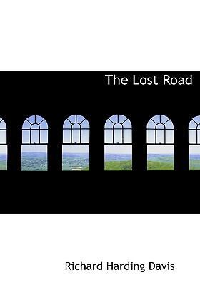 The Lost Road 1113809973 Book Cover