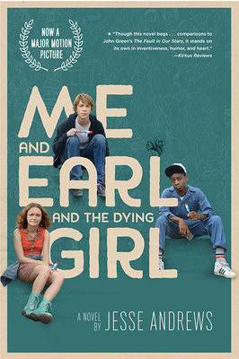 Me and Earl and the Dying Girl (Movie Tie-In Ed... 1419719467 Book Cover