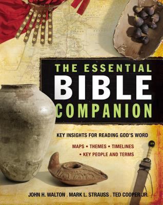 The Essential Bible Companion: Key Insights for... 0310266629 Book Cover