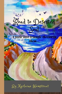 Road to Deserted Soul B083XVYVLJ Book Cover