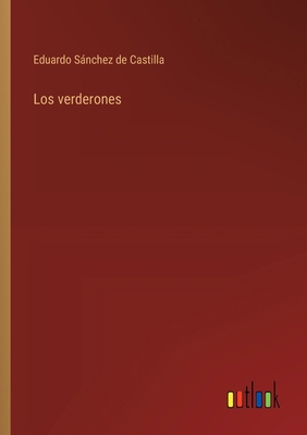 Los verderones [Spanish] 3368042394 Book Cover