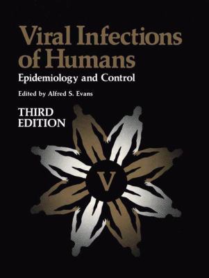 Viral Infections of Humans: Epidemiology and Co... 0306435772 Book Cover