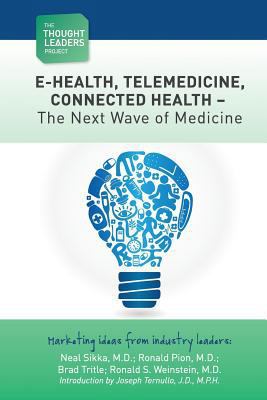 The Thought Leaders Project: Telemedicine - The... 1478161639 Book Cover