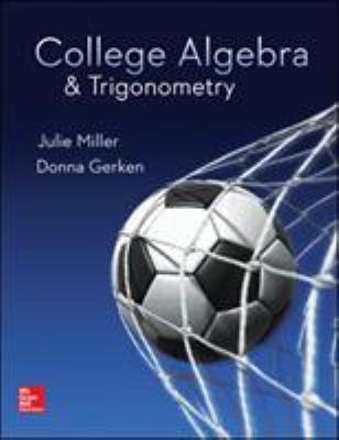 College Algebra & Trigonometry 0078035627 Book Cover