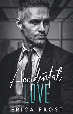 Accidental Love B0D829SBJX Book Cover