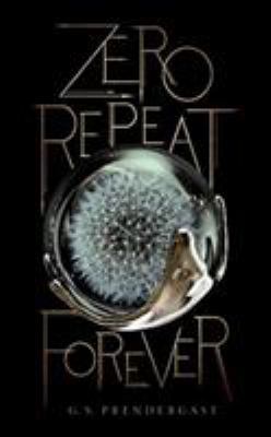 Zero Repeat Forever 1522636420 Book Cover