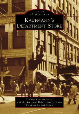 Kaufmann's Department Store 1467126829 Book Cover