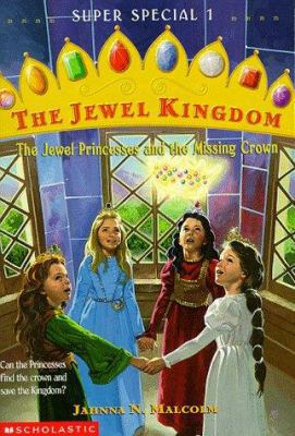 The Jewel Princess and the Missing Crown [With ... 0590377051 Book Cover