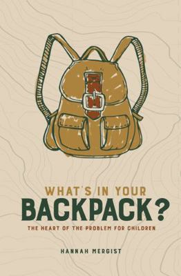 What's in Your Backpack?