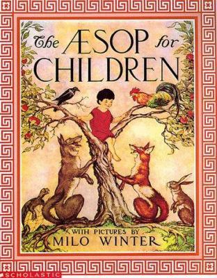 The Aesop for Children 0590479776 Book Cover