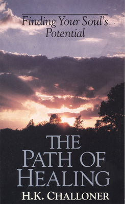 Path of Healing: Finding Your Soul's Potential 0835606627 Book Cover