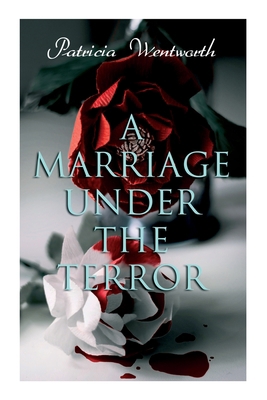 A Marriage Under the Terror: Romance in the Sha... 8027340047 Book Cover