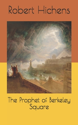 The Prophet of Berkeley Square B087619RP1 Book Cover