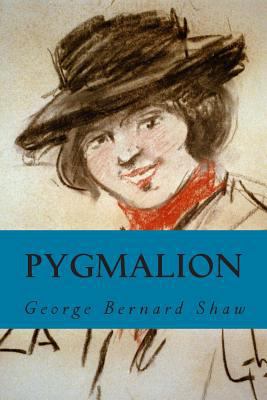 Pygmalion (annotated) 1499786735 Book Cover