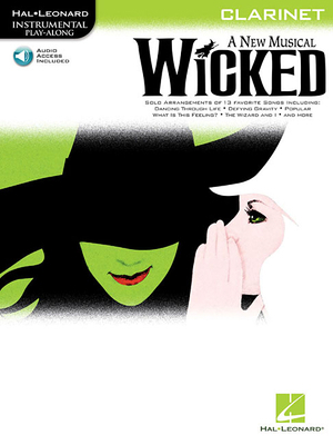 Wicked: Clarinet: A New Musical [With CD] 1423449673 Book Cover