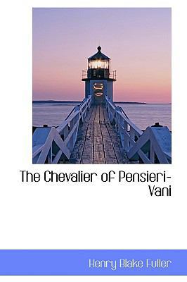 The Chevalier of Pensieri-Vani 110374335X Book Cover