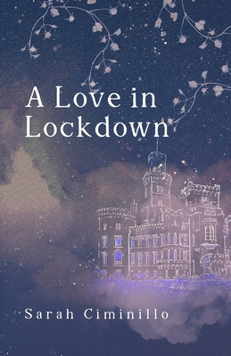 A Love in Lockdown B09TN499NV Book Cover