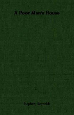 A Poor Man's House 1406794554 Book Cover