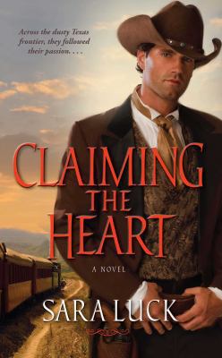 Claiming the Heart 1476787220 Book Cover