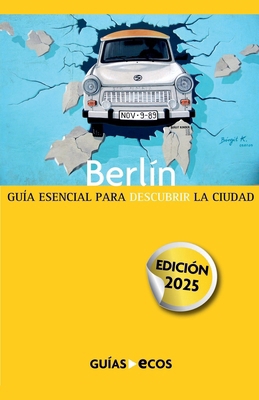 Berlín [Spanish] B0DTXFSF6T Book Cover