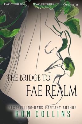 The Bridge to Fae Realm 1946176494 Book Cover