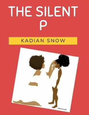 The Silent P B08N9KNMXC Book Cover