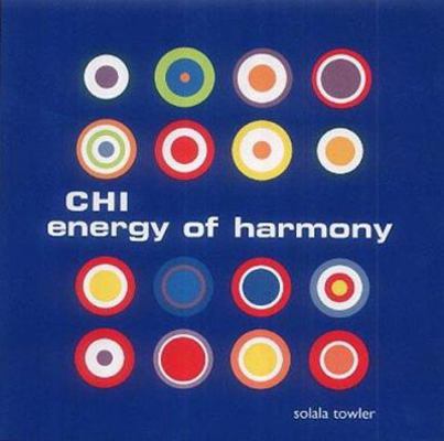 Chi: Energy of Harmony 1840724102 Book Cover