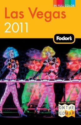 Fodor's Las Vegas 2011 (Full-color Travel Guide) 1400004861 Book Cover