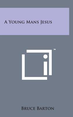 A Young Mans Jesus 1498137547 Book Cover