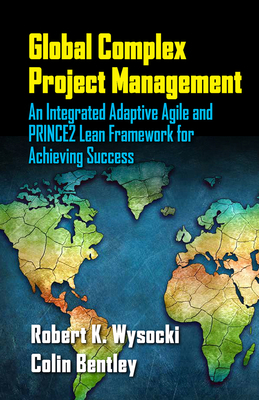 Global Complex Project Management: An Integrate... 1604271264 Book Cover