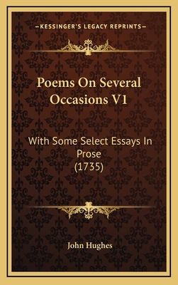 Poems on Several Occasions V1: With Some Select... 1165860767 Book Cover