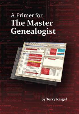 A Primer for the Master Genealogist 0980165202 Book Cover