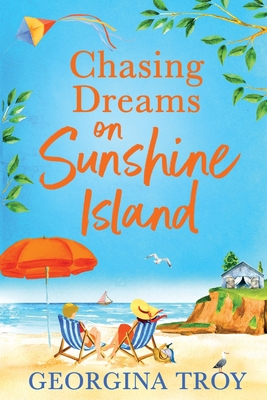 Chasing Dreams on Sunshine Island [Large Print] 1804260673 Book Cover