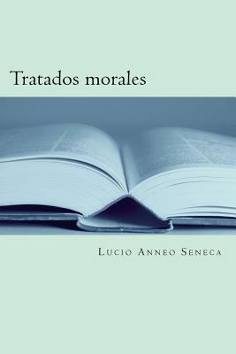 Tratados morales [Spanish] 1975892240 Book Cover