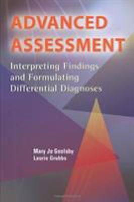 Advanced Assessment: Interpreting Findings and ... 0803613636 Book Cover