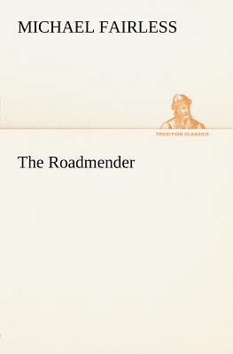 The Roadmender 3849166007 Book Cover