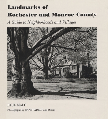 Landmarks of Rochester and Monroe County: A Gui... 0815601042 Book Cover