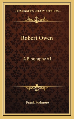 Robert Owen: A Biography V1 1164509632 Book Cover