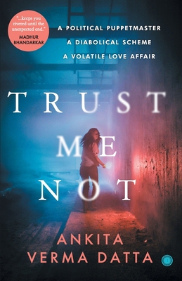 Trust Me Not 9386348942 Book Cover