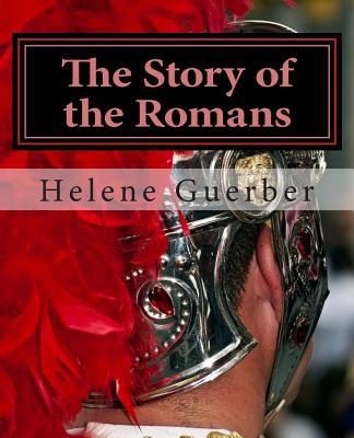 The Story of the Romans 1482037270 Book Cover