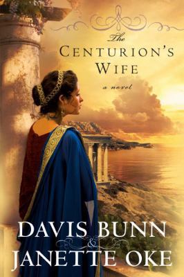 The Centurion's Wife [Large Print] 0764206559 Book Cover