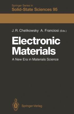 Electronic Materials: A New Era in Materials Sc... 3540534458 Book Cover