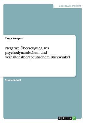 Negative Überzeugung aus psychodynamischem und ... [German] 3656419221 Book Cover