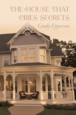 The House That Cries Secrets B0D8RH2G17 Book Cover