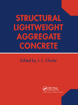 Structural Lightweight Aggregate Concrete 0367863448 Book Cover