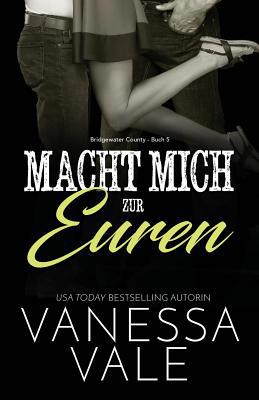 Macht mich zur euren: Großdruck [German] 1795947543 Book Cover