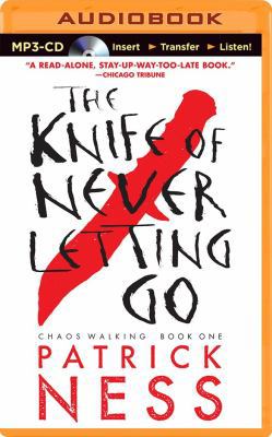 The Knife of Never Letting Go 1491581212 Book Cover