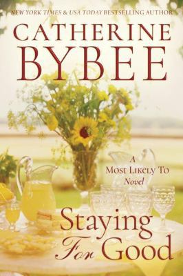 Staying for Good 1503939170 Book Cover